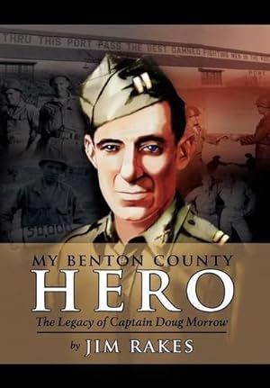 Imagen del vendedor de My Benton County Hero a la venta por AHA-BUCH GmbH