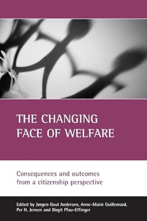 Seller image for The changing face of welfare for sale by AHA-BUCH GmbH