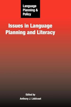 Seller image for Language Planning and Policy : Issues in Language Planning and Literacy for sale by AHA-BUCH GmbH