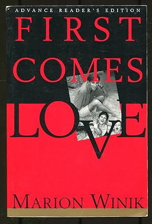 Seller image for First Comes Love for sale by Between the Covers-Rare Books, Inc. ABAA