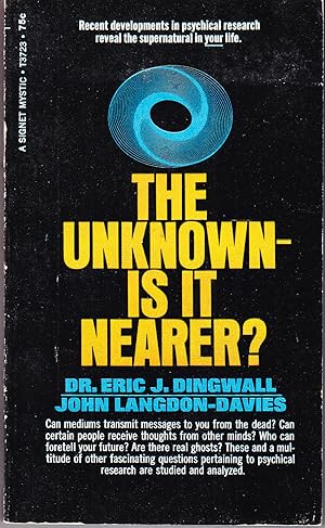 Seller image for The Unknown- is it Nearer? for sale by John Thompson