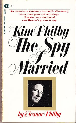 Kim Philby the Spy I Married