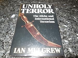 Unholy Terror: The Sikhs and International Terrorism