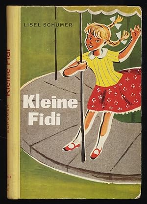 Kleine Fidi : Zeichnungen von Herbert Kühnel.