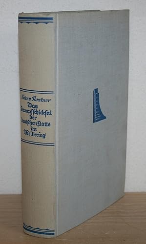 Image du vendeur pour Das Kampfschicksal der deutschen Flotte im Weltkrieg. [Was wir vom Seekrieg nicht wissen.], mis en vente par Antiquariat Gallenberger