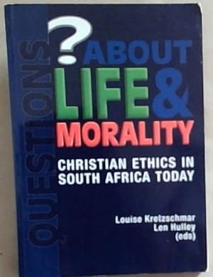 Seller image for Questions about Life and Morality: Christian ethics in South Africa today for sale by Chapter 1