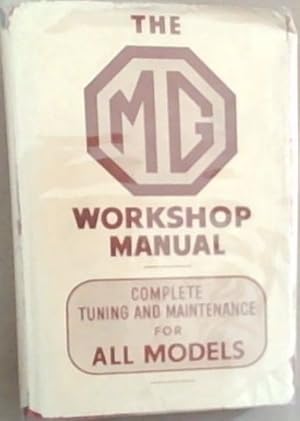Image du vendeur pour The Complete MG Workshop and Tuning Manual mis en vente par Chapter 1