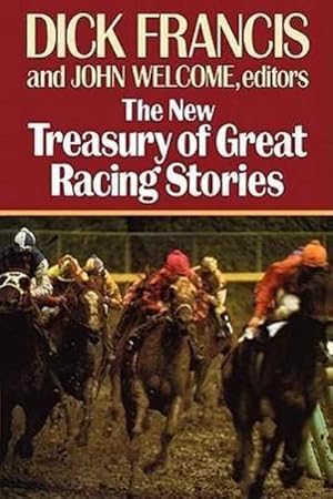 Seller image for The New Treasury of Great Racing Stories for sale by AHA-BUCH GmbH