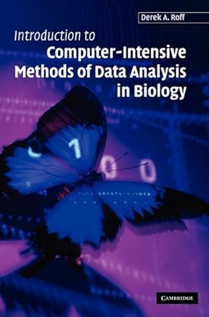 Imagen del vendedor de Introduction to Computer-Intensive Methods of Data Analysis in Biology a la venta por AHA-BUCH GmbH