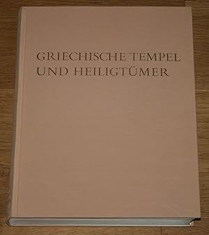 Image du vendeur pour Griechische Tempel und Heiligtmer. mis en vente par Antiquariat Gallenberger