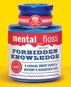 Seller image for mental floss presents Forbidden Knowledge for sale by AHA-BUCH GmbH