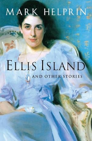 Seller image for Ellis Island : And Other Stories for sale by AHA-BUCH GmbH