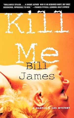 Seller image for Kill Me for sale by AHA-BUCH GmbH