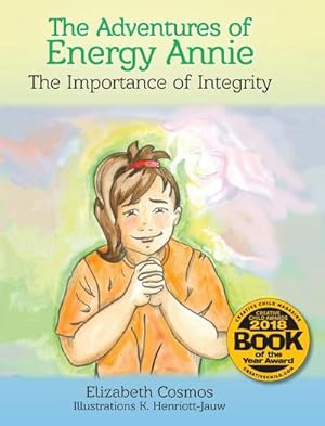 Seller image for The Adventures of Energy Annie : The Importance of Integrity for sale by AHA-BUCH GmbH