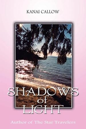Seller image for Shadows of Light for sale by AHA-BUCH GmbH