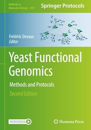 Bild des Verkufers fr Yeast Functional Genomics : Methods and Protocols zum Verkauf von AHA-BUCH GmbH