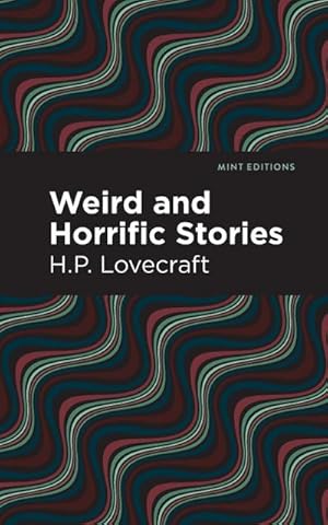 Seller image for Weird and Horrific Stories for sale by AHA-BUCH GmbH