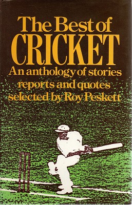 Seller image for The Best Of Cricket: An Anthology Of Stories Reports And Quotes for sale by Marlowes Books and Music