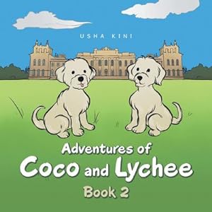Imagen del vendedor de Adventures of Coco and Lychee : Book 2 a la venta por AHA-BUCH GmbH