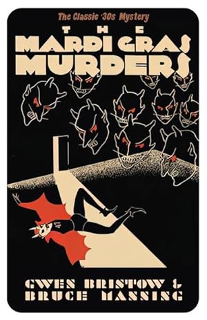 Seller image for The Mardi Gras Murders : A Golden Age Mystery for sale by AHA-BUCH GmbH