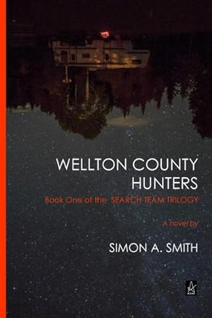 Seller image for Wellton County Hunters for sale by AHA-BUCH GmbH