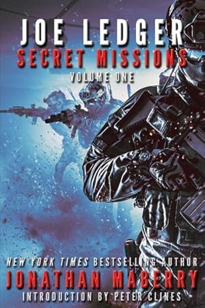 Seller image for Joe Ledger : Secret Missions Volume One for sale by AHA-BUCH GmbH