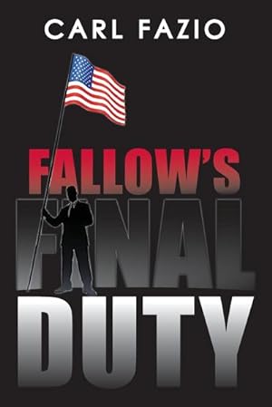 Imagen del vendedor de Fallow's Final Duty a la venta por AHA-BUCH GmbH
