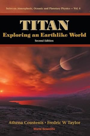 Seller image for TITAN : EXPLORING AN EARTHLIKE WORLD (2ND EDITION) for sale by AHA-BUCH GmbH