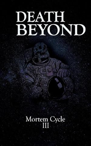 Seller image for Death Beyond for sale by AHA-BUCH GmbH