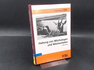 Imagen del vendedor de Haltung von Milchziegen und Milchschafen. [KTBL-Schrift 330] a la venta por Antiquariat Kelifer