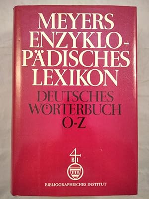 Meyers Enzyklopädisches Lexikon Band 32 Deutsches Wörterbuch O-Z.