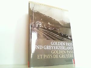 Seller image for Goldenen Pass und Greyerzerland. Golden Pass et pays de Gruyre. for sale by Antiquariat Ehbrecht - Preis inkl. MwSt.