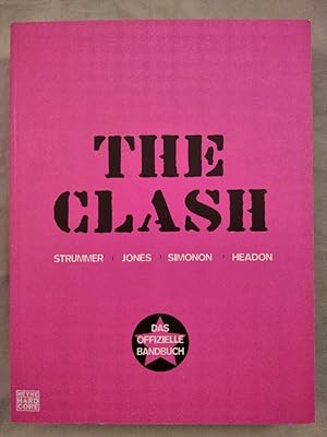 The Clash: Das offizielle Bandbuch.