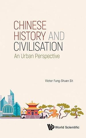 Immagine del venditore per Chinese History and Civilisation: An Urban Perspective venduto da moluna