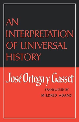 Seller image for An Interpretation of Universal History for sale by moluna