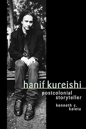 Bild des Verkufers fr Hanif Kureishi: Postcolonial Storyteller zum Verkauf von moluna