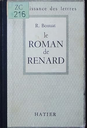 Image du vendeur pour Le roman de renard. mis en vente par Antiquariat Bookfarm