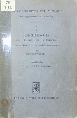 Imagen del vendedor de Sptjdisch-hretischer und frhchristlicher Radikalismus. 2, Die Synoptiker. a la venta por Antiquariat Bookfarm