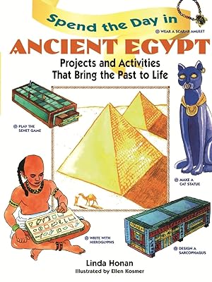 Bild des Verkufers fr Spend the Day in Ancient Egypt: Projects and Activities That Bring the Past to Life zum Verkauf von moluna