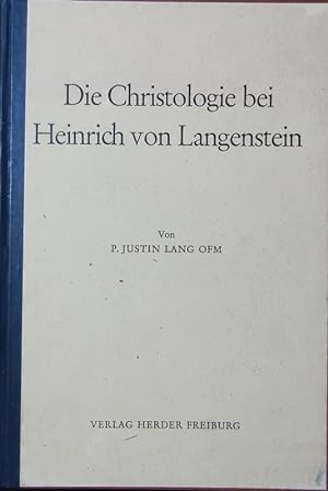 Bild des Verkufers fr Die Christologie bei Heinrich von Langenstein. eine dogmenhistorische Untersuchung. zum Verkauf von Antiquariat Bookfarm