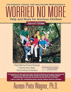 Bild des Verkufers fr Worried No More: Help and Hope for Anxious Children zum Verkauf von moluna