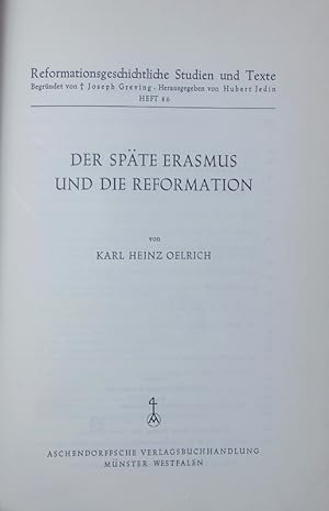 Bild des Verkufers fr Der spte Erasmus und die Reformation. zum Verkauf von Antiquariat Bookfarm