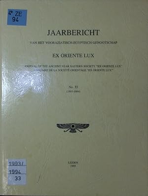 Immagine del venditore per Jaarbericht van het Vooraziatisch-Egyptisch Gezelschap Ex Oriente Lux. No. 33. venduto da Antiquariat Bookfarm