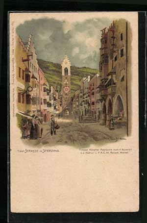 Künstler-Ansichtskarte F.A.C.M. Reisch: Sterzing, Strassenpartie mit Turm