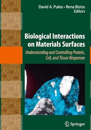 Seller image for Biological Interactions on Materials Surfaces for sale by BuchWeltWeit Ludwig Meier e.K.