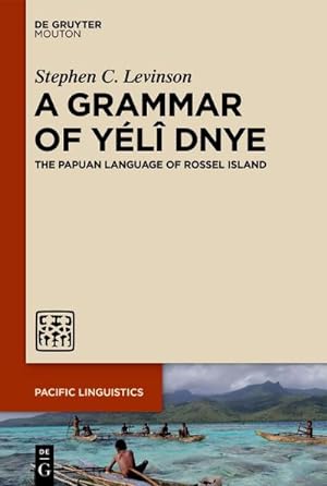 Bild des Verkufers fr A Grammar of Yl Dnye : The Papuan Language of Rossel Island zum Verkauf von AHA-BUCH GmbH