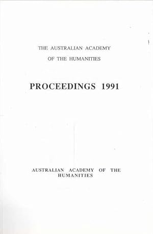 Seller image for The Australian Academy of the Humanities: Proceedings 1991 for sale by Goulds Book Arcade, Sydney