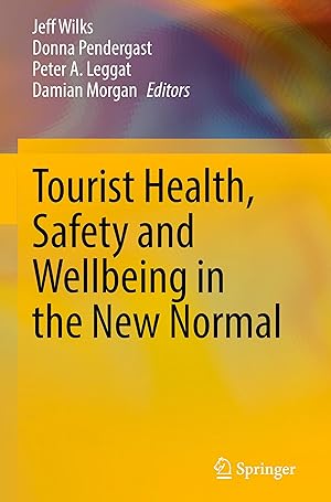 Seller image for Tourist Health, Safety and Wellbeing in the New Normal for sale by moluna