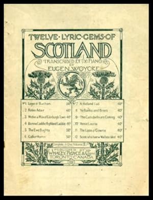 TWELVE LYRIC GEMS OF SCOTLAND - Transcribed for the Piano