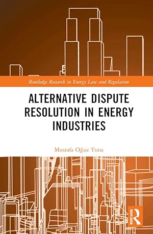 Image du vendeur pour Alternative Dispute Resolution in Energy Industries mis en vente par moluna